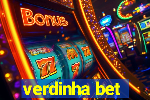 verdinha bet